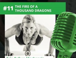 Erin Cafaro Mackenzie – The Fire of a Thousand Dragons