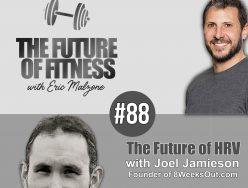 The Future of HRV – Joel Jamieson