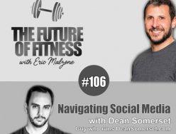 Navigating Social Media – Dean Somerset